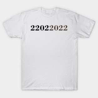 22022022 TWOSDAY, special day of february, Palindrome Date T-Shirt